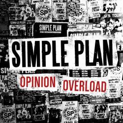 Simple Plan : Opinion Overload